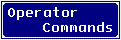 Operator Commands